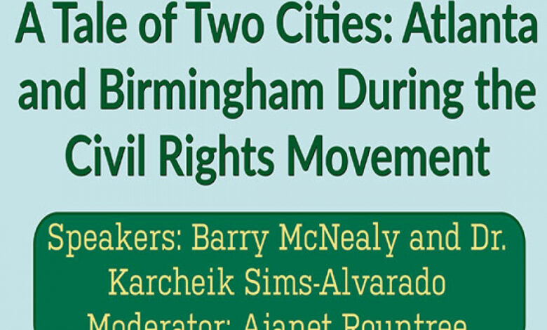 Learn about the civil rights movement in Atlanta and Birmingham in a virtual panel Jan. 17 – News Learn about the civil rights movement in Atlanta and Birmingham in a virtual panel Jan. 17 – News