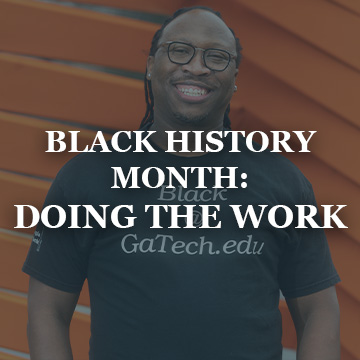 Black History Month: Doing the Work