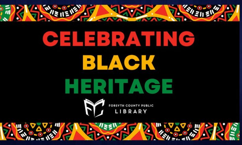 Forsyth County to host Celebrating Black Heritage serie…