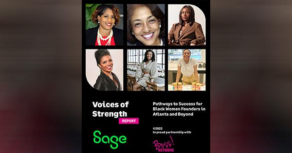 The BOSS Network & Sage Releases Groundbreaking Report Addressing Challenges Atlanta-Based Black Women Founders Face