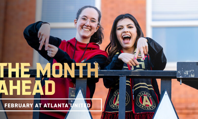 The Month Ahead: What’s coming up in February at Atlanta United